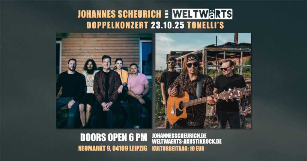 Weltwärts & Johannes Scheurich im Tonelli´s